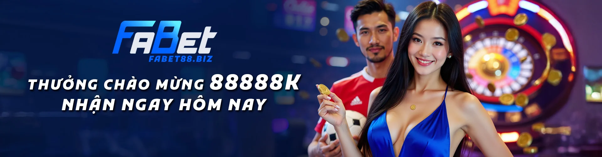 FABET THƯỞNG CHÀO MỪNG 88888K NHẬN NGAY HÔM NAY