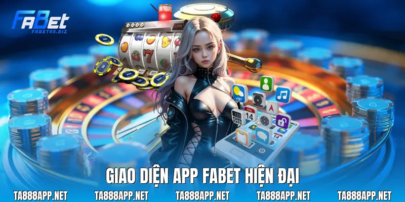Giao diện app Fabet hiện đại