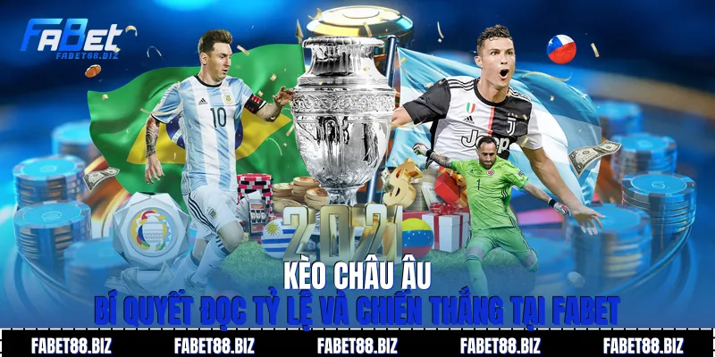 Kèo Châu Âu