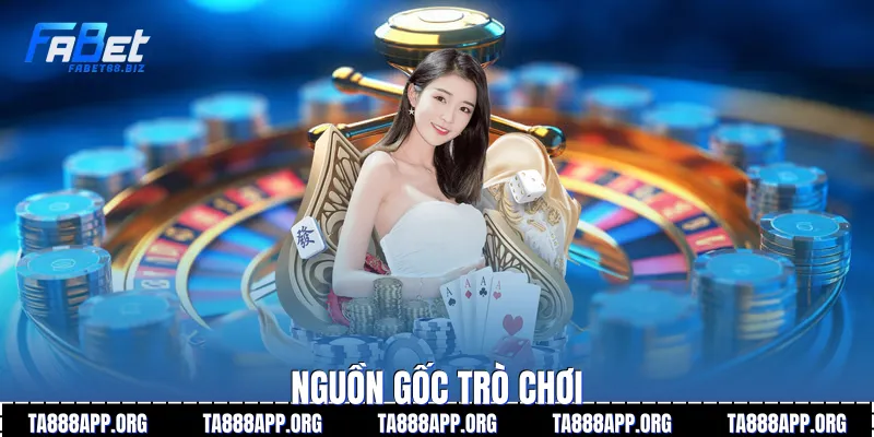 Nguồn gốc trò chơi