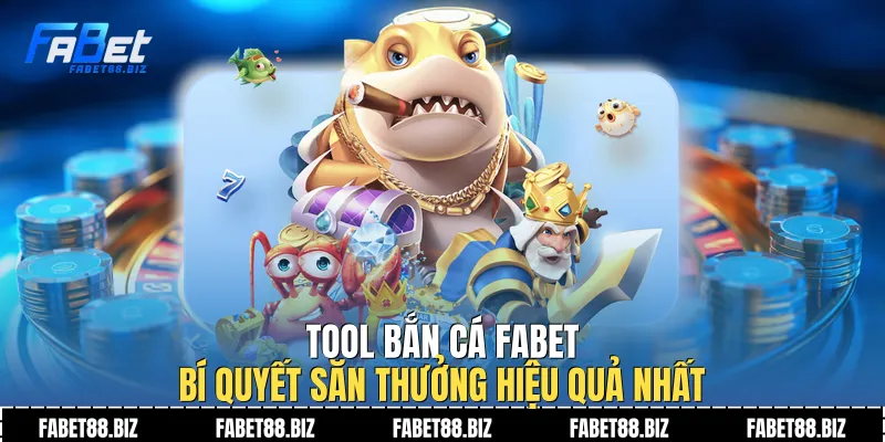 Tool bắn cá
